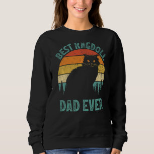 Mens  Ragdoll Vintage Best Ragdoll Dad Ever Father Sweatshirt