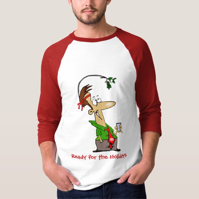 Mens,   Ready for the Holidays, T-Shirt (Front)
