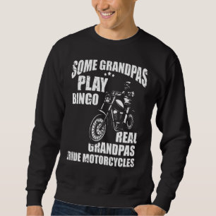 Mens Real Grandpas Ride Motorcycle Biker Granddad Sweatshirt