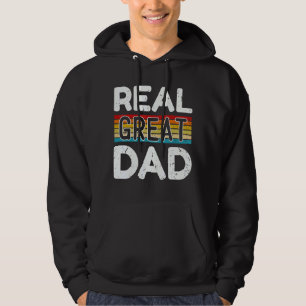 Mens Real Great Dad Father Day Quote Saying 8 Hoodie