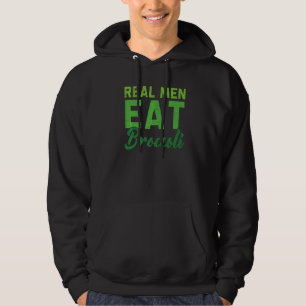 Mens Real Men Eat Broccoli Vegan Vegetable Healthy Hoodie