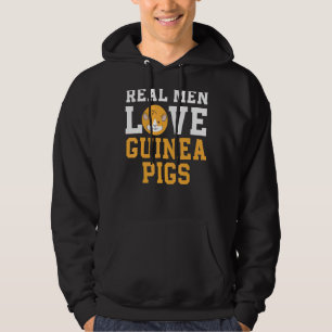 Mens Real Men Love Guinea Pigs Rodent Pet Cavy Ani Hoodie