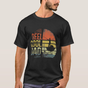 Mens Reel Cool Dad Fisherman Daddy Father Day  Fis T-Shirt