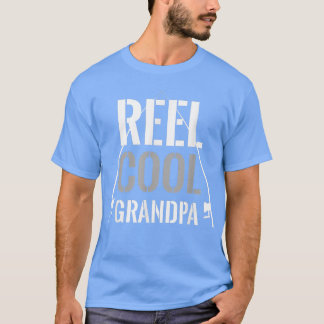 Mens Reel Cool Grandpa Fishing Grandfather Gift Fi T-Shirt