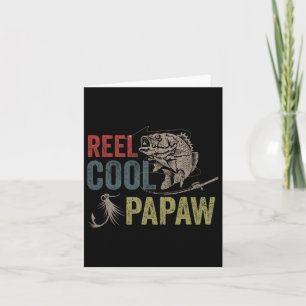 Mens Reel Cool Papaw Fishing Father's Day Gift Card