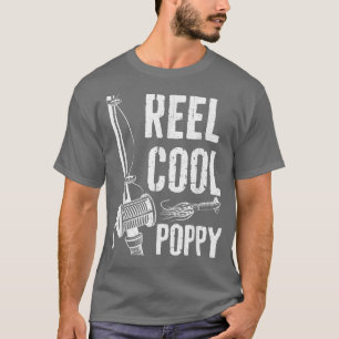 Mens Reel Cool Poppy Fishing Father's Day T-Shirt