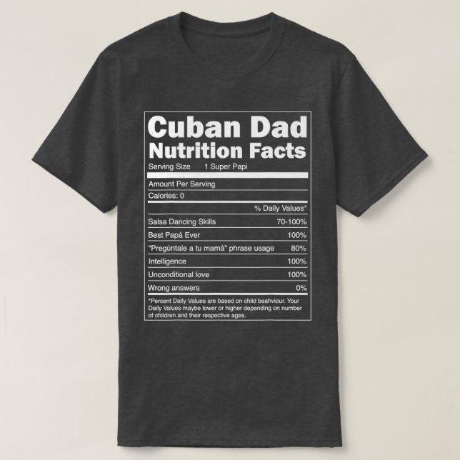 Mens Regalo para Papa Nutrition Facts Funny Cuban  T-Shirt (Design Front)