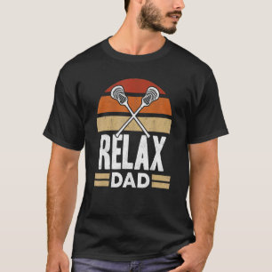Mens Relax Dad Lax Player Father Lacrosse Stick La T-Shirt
