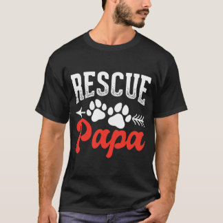 Mens Rescue Papa Dog Lover Pets Owner Dog Rescue  T-Shirt