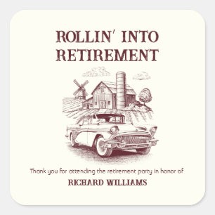 Men's Retirement Vintage Barn Car Rollin' into Square Sticker