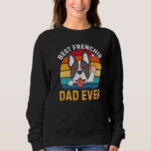 Mens Retro Frenchie Dad French Bulldog Dog Father Sweatshirt
