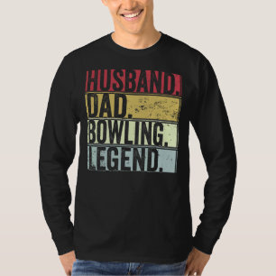 Mens Retro Husband Dad Bowling Legend For Father T-Shirt