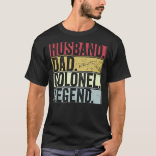 Mens Retro Husband Dad Colonel Legend For Father T-Shirt