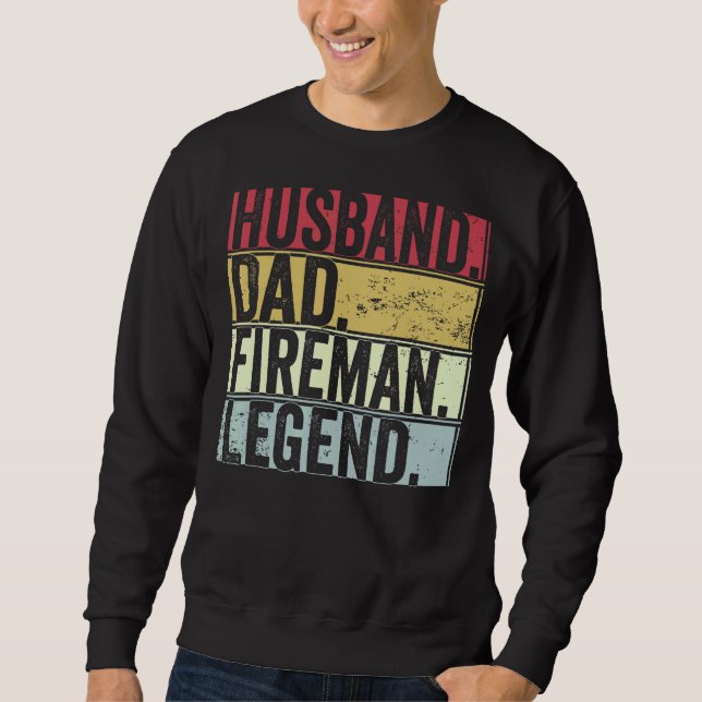 Mens Retro Husband Dad Fireman Legend   For Father Sweatshirt (Front)