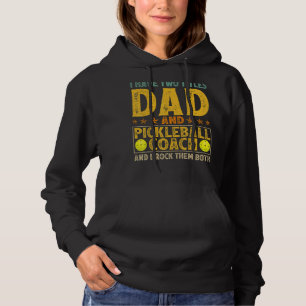 Mens Retro I Have Two Titles Dad And Pickleball Co Hoodie