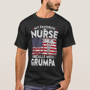 Mens Retro My Favourite Nurse Calls Me Grumpa Fath T-Shirt