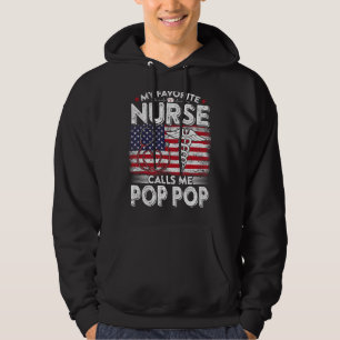 Mens Retro My Favourite Nurse Calls Me Pop Pop Fat Hoodie