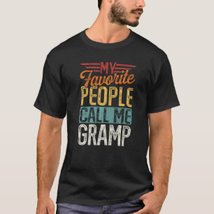 Mens Retro My Favourite People Call Me Gramp Fathe T-Shirt