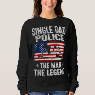 Mens Retro Us Flag Father's Day Single Dad Police Sweatshirt