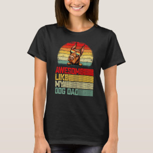 Mens Retro Vintage Awesome Like My Doberman Dog Da T-Shirt