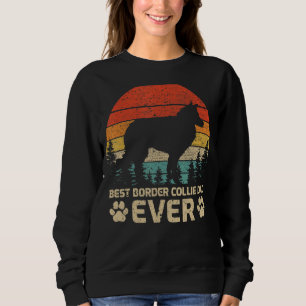 Mens Retro Vintage Best Border Collie Dad Ever Fat Sweatshirt