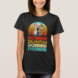 Mens Retro Vintage Best Dalmatian Dad Ever Fathers T-Shirt