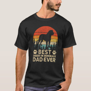 Mens Retro Vintage Best Dogue De Bordeaux Dad Ever T-Shirt
