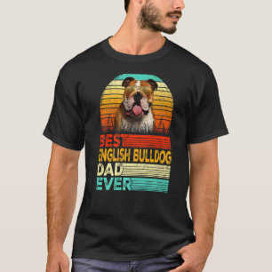 Mens Retro Vintage Best English Bulldog Dad Ever F T-Shirt