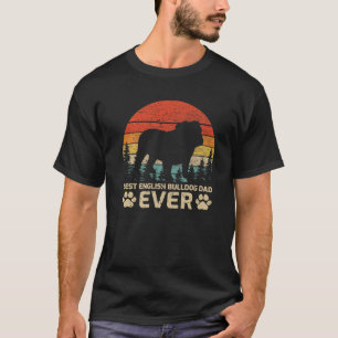 Mens Retro Vintage Best English Bulldog Dad Ever F T-Shirt