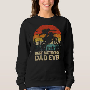 Mens Retro Vintage Best Motocross Dad Ever Father' Sweatshirt