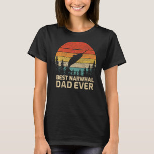 Mens Retro Vintage Best Narwhal Dad Ever Father's  T-Shirt