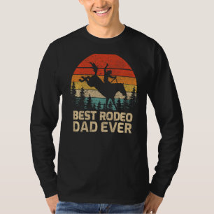Mens Retro Vintage Best Rodeo Dad Ever Father's Da T-Shirt