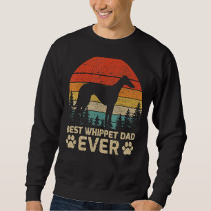 Mens Retro Vintage Best Whippet Dad Ever Father's Sweatshirt