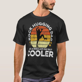 Mens Rock Hugging Dad Like A Regular Dad But Coole T-Shirt