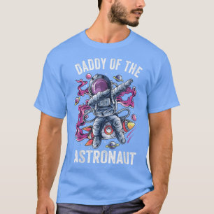 Mens Rocket Father Dad Daddy Man FaAstronaut T-Shirt