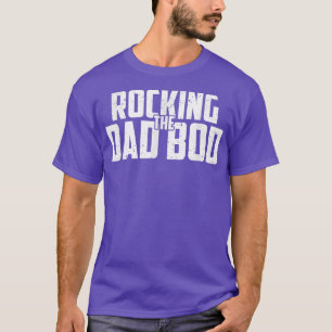 Mens Rocking The Dad Bod Funny T-Shirt