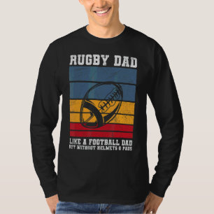 Mens Rugby Ball Quote For A Rugby Dad T-Shirt