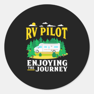 Mens rv pilot enjoying the journey funny camping classic round sticker
