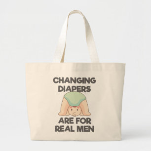 Mens SAHD Stay Home Dad Changing Diapers Real Men Large Tote Bag