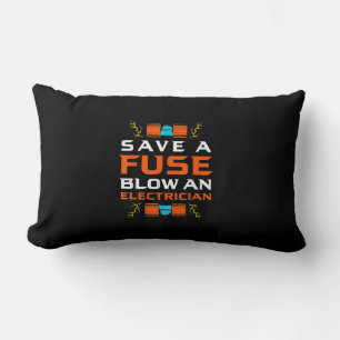 Mens Save A Fuse Blow An Electrician Electrical Lumbar Cushion