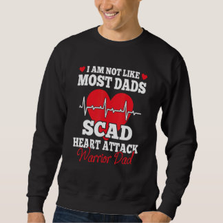 Mens Scad Heart Attack Warrior Dad - Great Father Sweatshirt