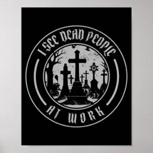 Mens See Government Agencyd People At Work _ Poster