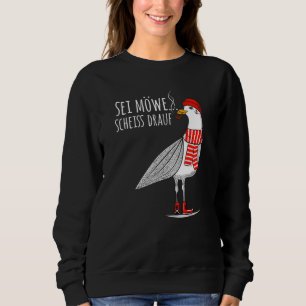 Mens Sei Möwe Scheiß Drauf Seagull North Sea Sea Sweatshirt