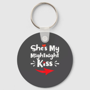 Mens She's My Midnight Kiss Happy New Year Matchin Key Ring