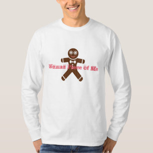 Men's Shirt Wanna Piece of Me Gingerbread Man