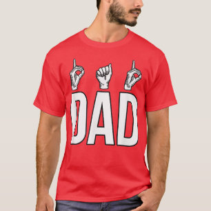 Mens Sign Language ASL Deaf Mute Gesture Dad Fathe T-Shirt
