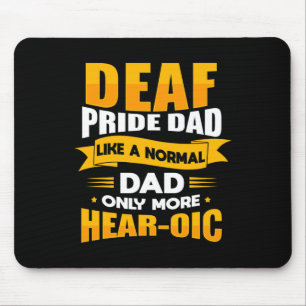 Mens Sign Language Deaf Awareness ASL and Deaf Pri Mouse Pad