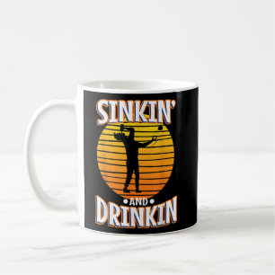 Mens Sinkin and drinkin cornhole Coffee Mug