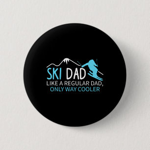 Mens Ski Dad Funny Skier Winter Sports Snow Skiing 6 Cm Round Badge