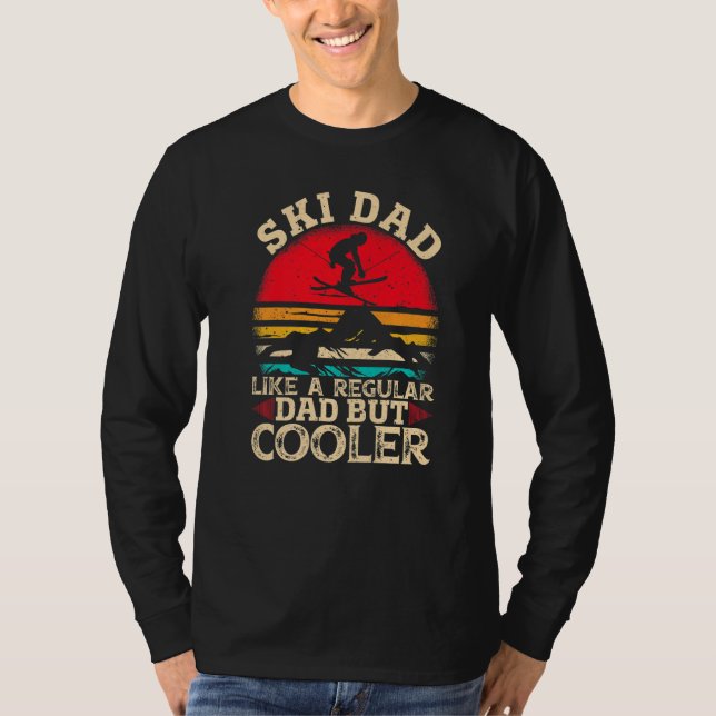 Mens Ski Dad Like A Regular Dad But Cooler  Skiing T-Shirt (Front)